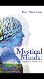 Mystical Minds: A Memoir on Mental Illness